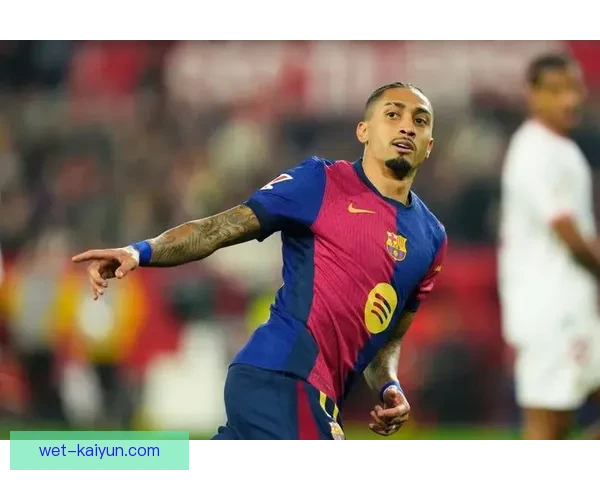 拉菲尼亚2026世界杯表现值得关注，各界期待其在国家队中的发挥。